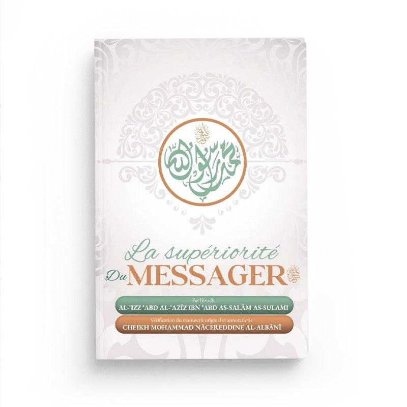 la supériorité du messager
