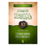 10 piliers pour leducation des enfants