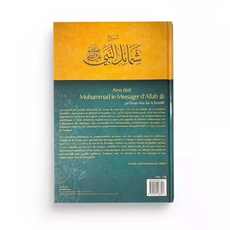 Ainsi était Muhammad le Messager d'Allah ﷺ - Imâm Abû Îsâ At-Tirmidhi - Editions Tawbah