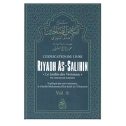 L'explication de Riyadh As-Salihin - Vol 3 - Cheikh Al-'Uthaymin - Edition Minhaj An-Nubuwwah