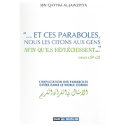 ExplicationdesparabolesciteesdansleNobleCoran-Ibnel-Qayyim-EditionsDarAlMuslim