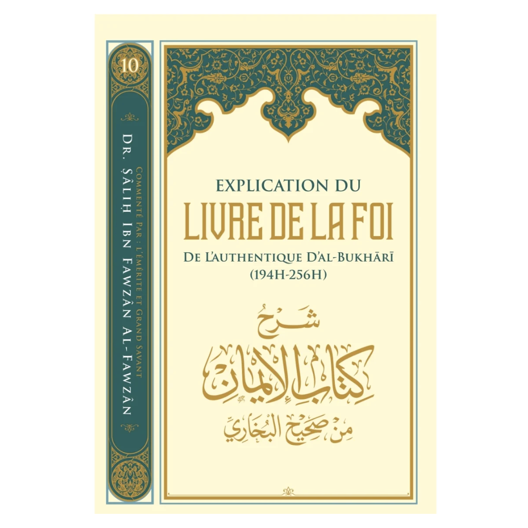 Explicationdulivredelafoidel_authentiqued_Al-Bukhari-CheikhSalihibnFawzanal-Fawzan-EditionsIbnBadis