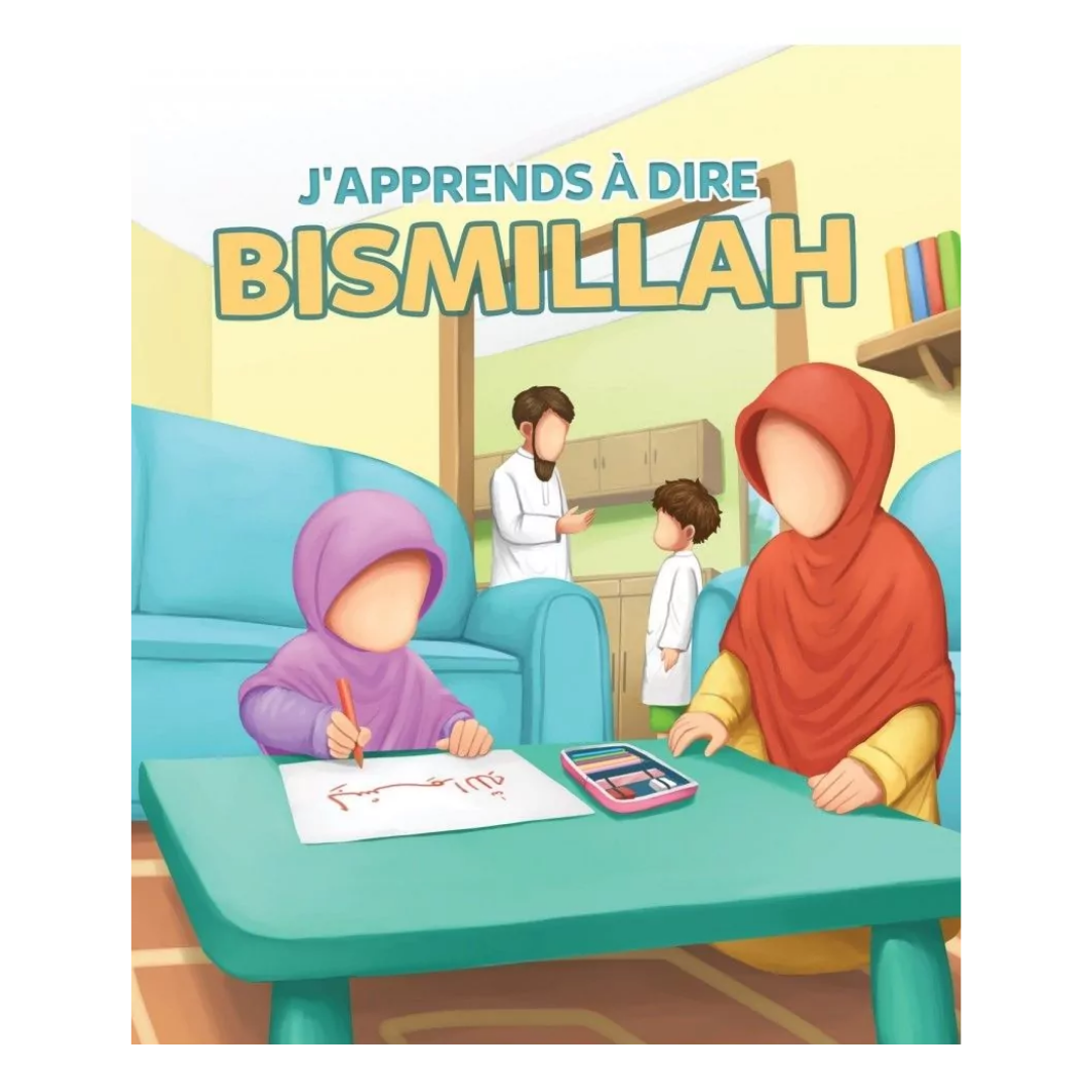 J_apprendsadire__BismiLlah_-EditionsMuslimKid