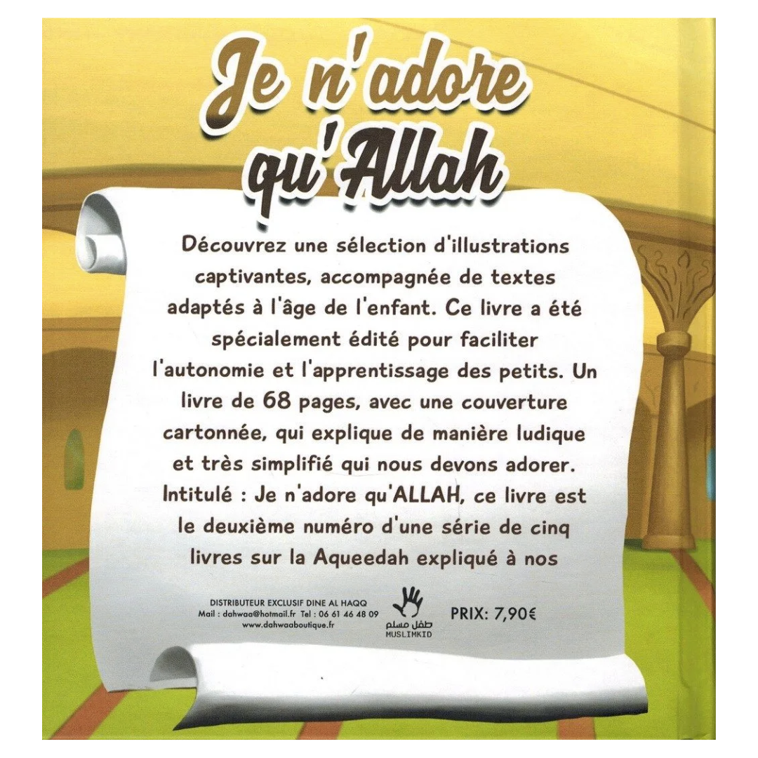 Je n'adore qu'Allah - couverture monde arabe - Editions MuslimKid