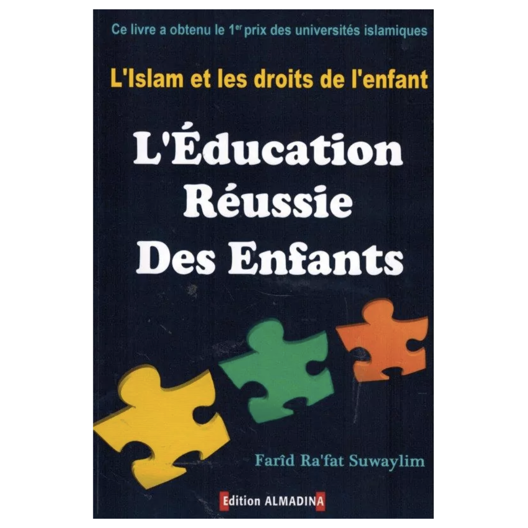 L_Educationreussiedesenfants-Faridra_fatSuwaylim-EditionAlmadina