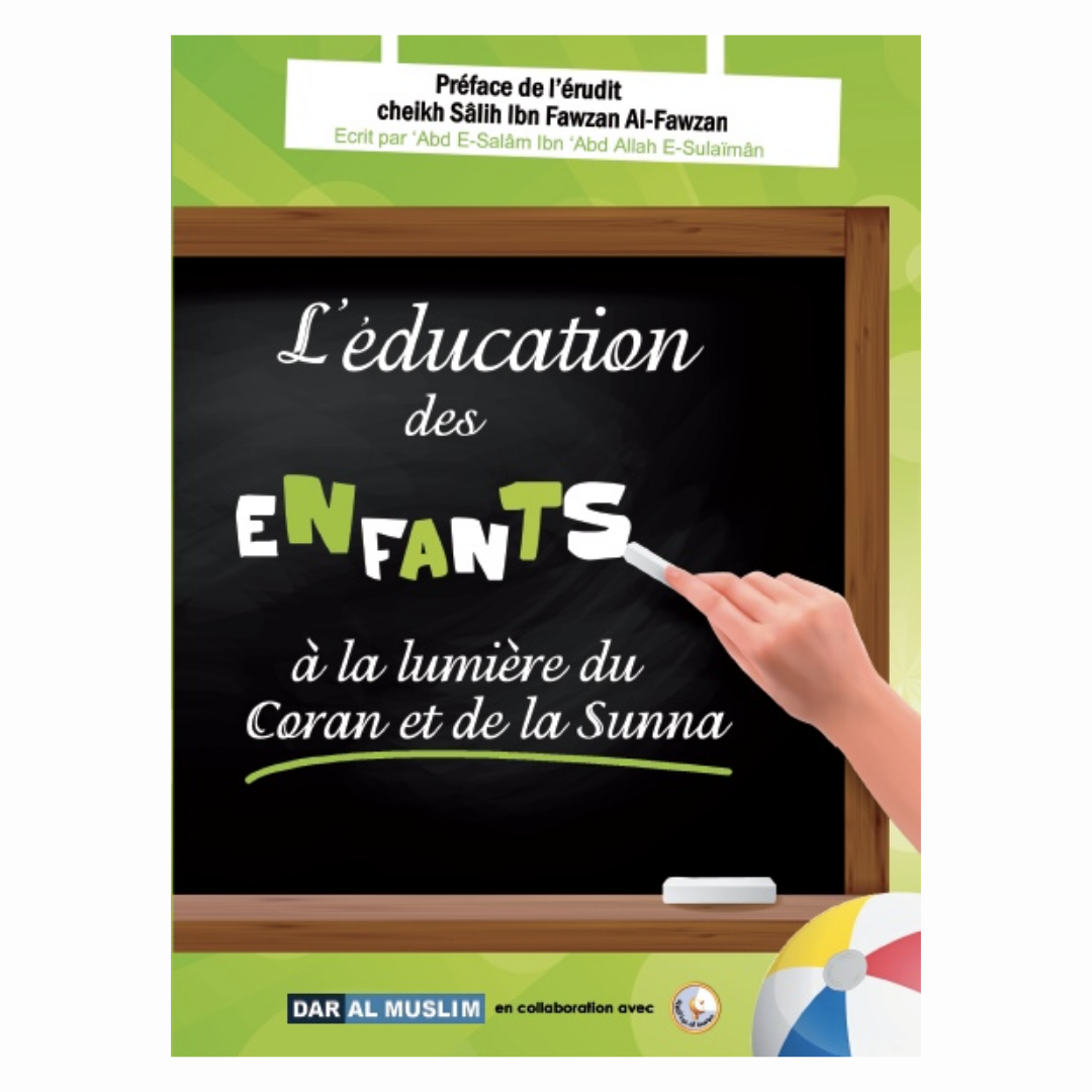 L_educationdesenfantsalalumiereduCoranetdelaSunnaDarAlMuslimRECTO