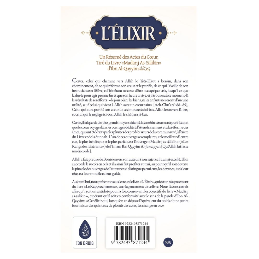 L_elixir_unresumedesactesducoeur_tiredulivreMadarijAs-Salikin-IbnAl-Qayyim-EditionIbnBadis_2