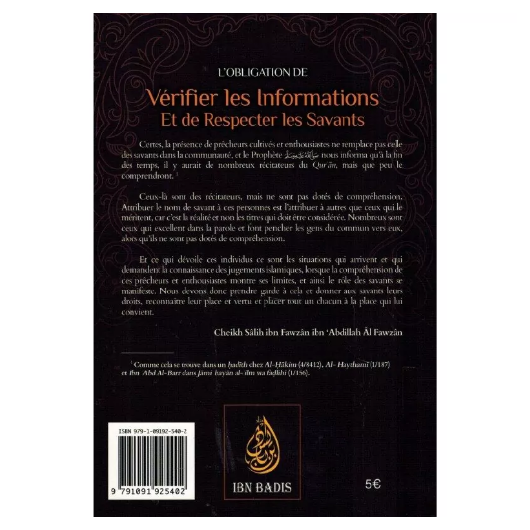 L_obligationdeverifierlesinformationsetderespecterlessavants-SheikhSalihIbnFawzanAl-Fawzan-EditionsIbnBadisVerso