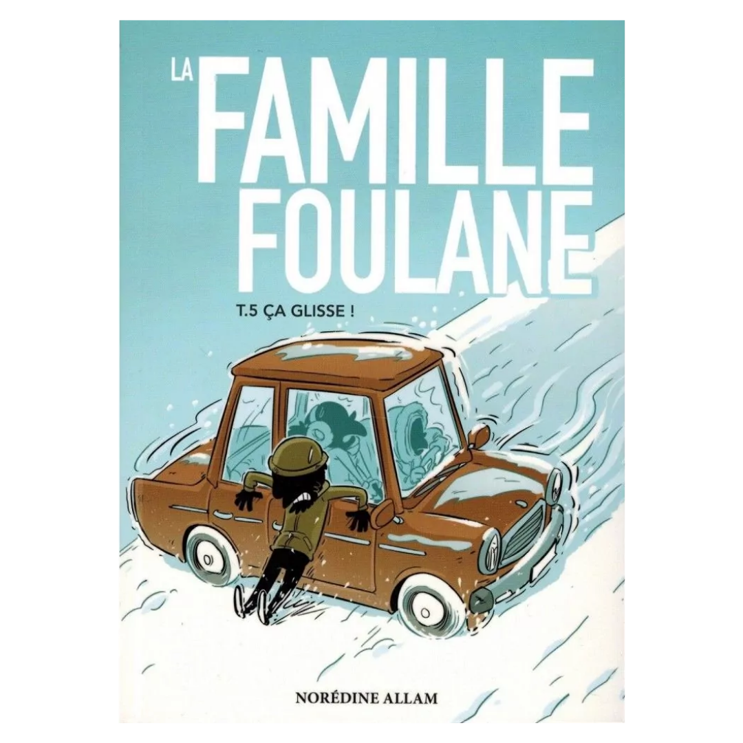 LaFamilleFoulane_Tome5__CaGlisse-EditionsBdouinRecto