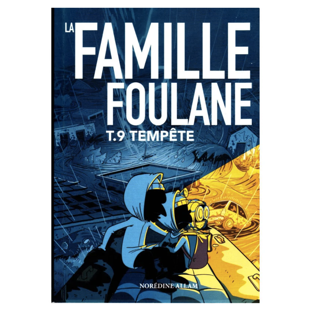 LaFamilleFoulane_Tome9_Tempete-EditionsBdouin