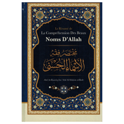 LeResumeDeLaComprehensionDesBeauxNomsD_Allah_DeAbdAr-RazzaqAbdAl-MuhsinAl-Badr-EditionsIbnBadisRecto