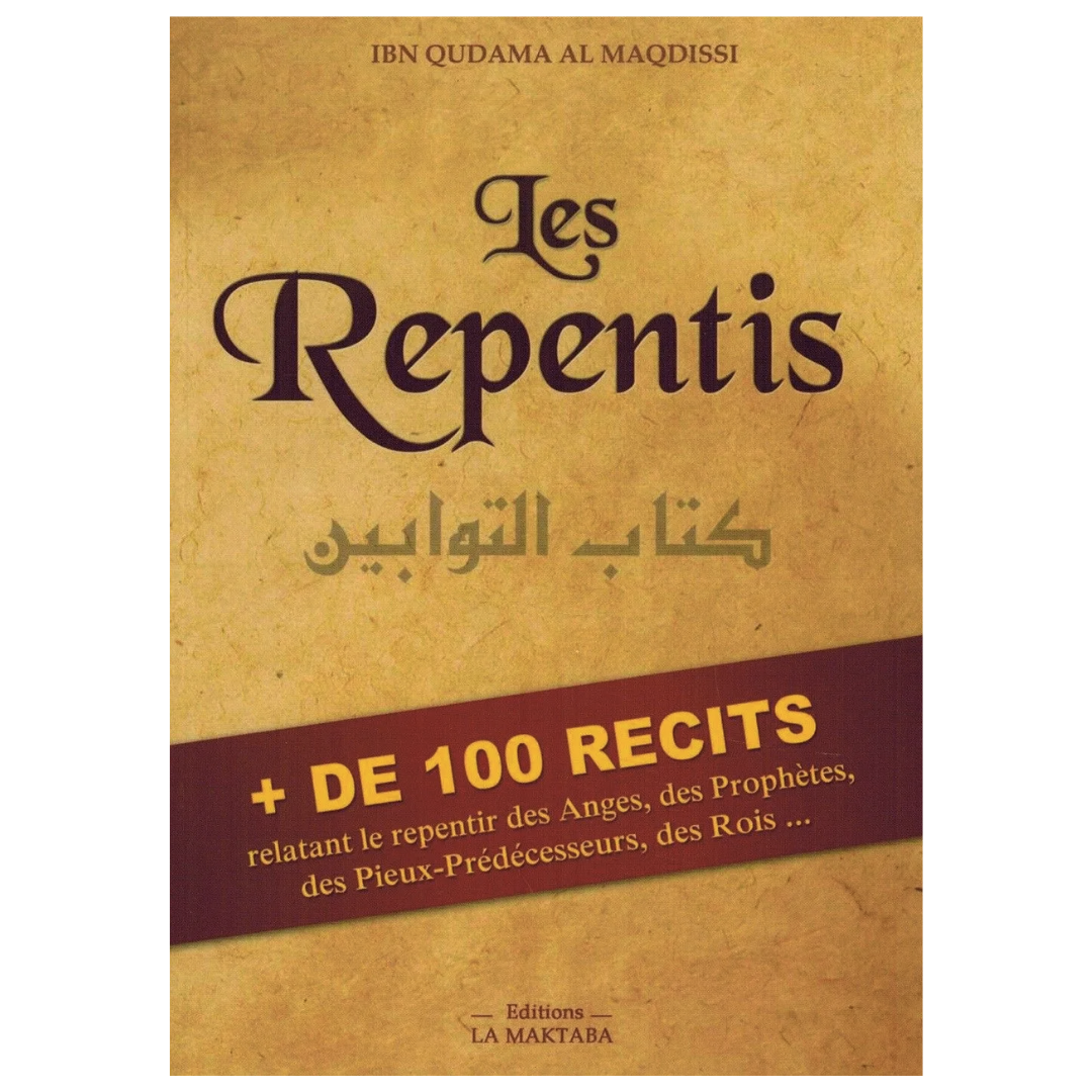 LesRepentis_KitabAt-Tawwabin_-IbnQudamaAl-Maqdissi-LAMAKTABA