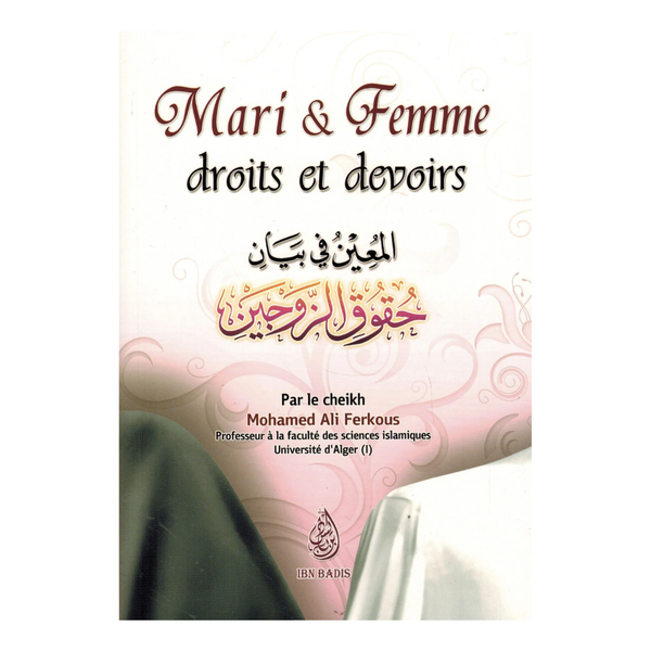 Mari_Femme_DroitsetDevoirs-CheikhMohamedAliFerkous-EditionsIbnBadisRecto