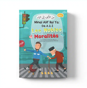 Minal Alif ilal Ya : De A à Z – Les nobles moralites – Cheikh Nasir Umar Bin Amr – Editions Ibn Badis