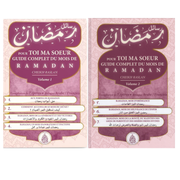 Pour toi mon frère / ma sœur, guide complet du mois de ramadan - Cheikh Raslan - Éditions les pieux prédécesseurs VOL 1 / VOL 2 - Librairie Makkah