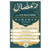 Pour toi mon frère / ma sœur, guide complet du mois de ramadan - Cheikh Raslan - Éditions les pieux prédécesseurs VOL 1 / VOL 2 - Librairie Makkah