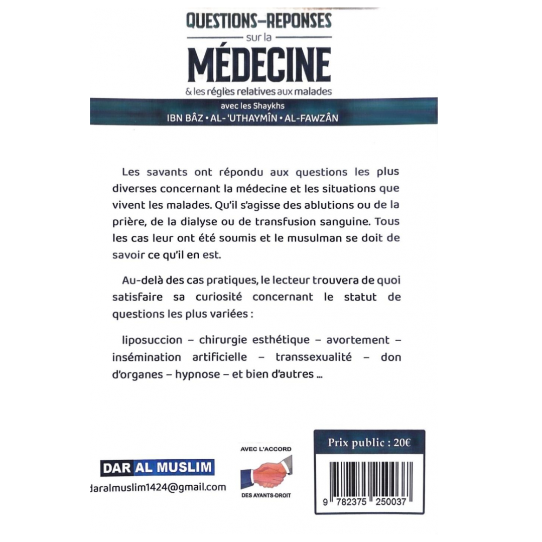 Questions - réponses sur la médecine & les règles relatives aux malades - Editions Dar Al Muslim