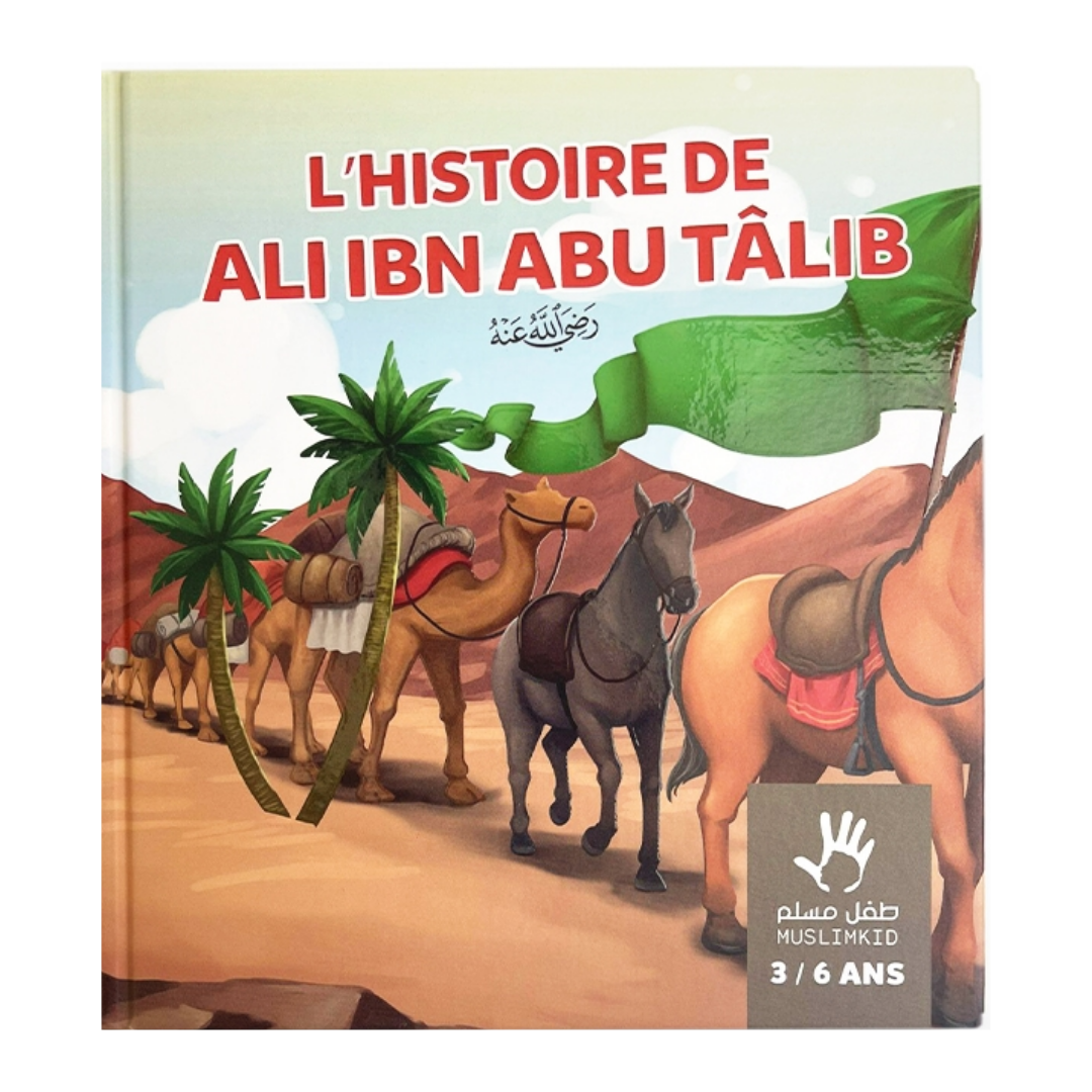 L_HistoiredeAliIbnAbiTalib_3_6ans_-EditionsMuslimKidRecto